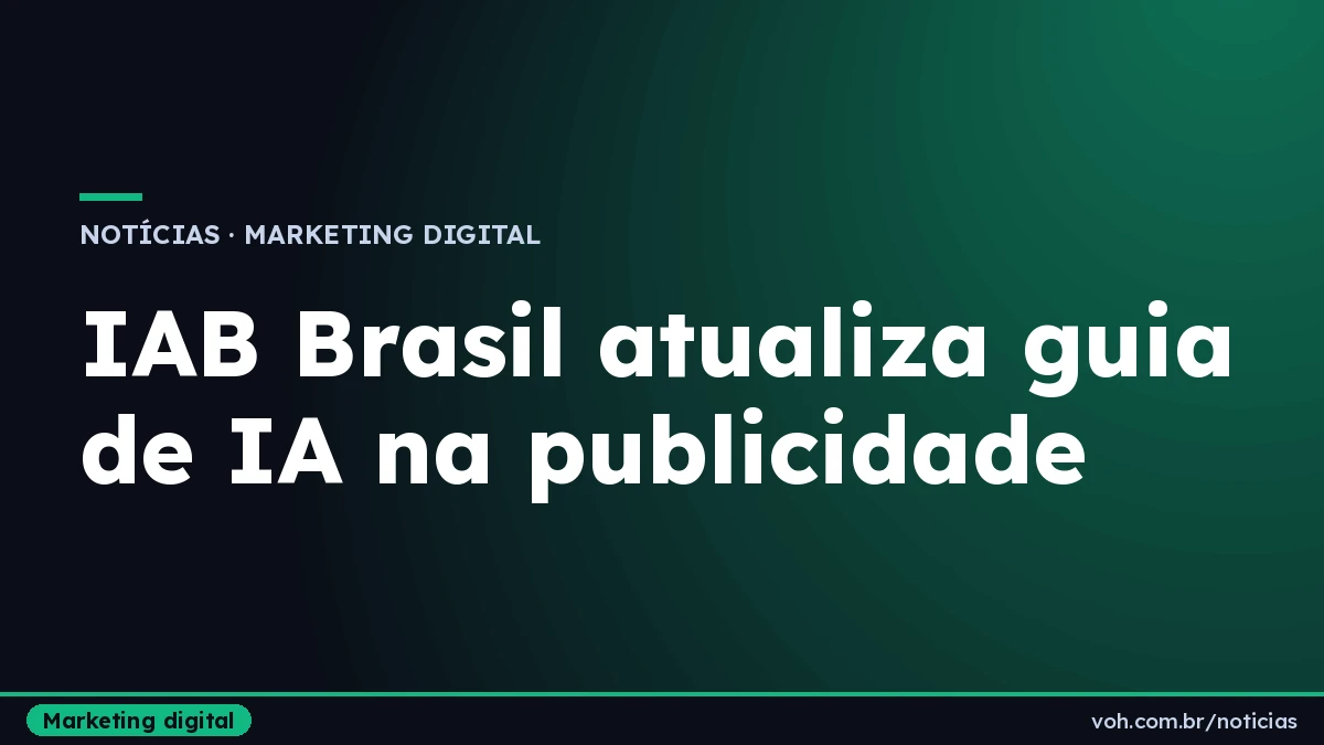 Texto 'Manual de Conformidade e Boas Práticas sobre Inteligência Artificial na Publicidade Digital, Edição 2026' sobre fundo verde escuro degradê