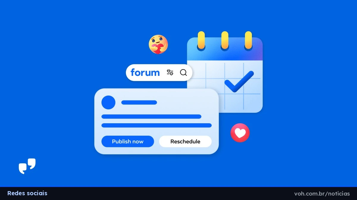 Ilustração azul da Meta com a marca Forum, um cartão de publicação com os botões Publish now e Reschedule, um calendário marcado e um ícone de coração